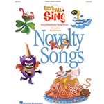 Let's All Sing: Novelty Songs - Piano/Vocal/Guitar