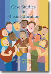 Case Studies in Music Education