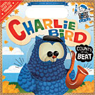 Baby Loves Jazz: Charlie Bird Counts to the Beat