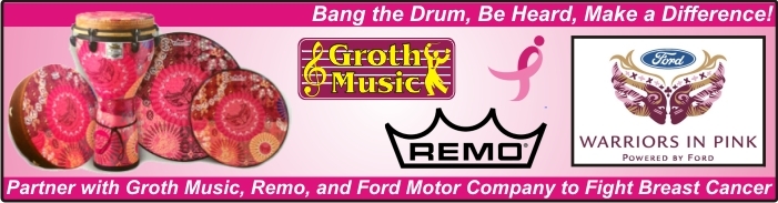 Partner with Remo, Groth Music and Ford Motor Company to Fight Breast Cancer