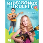Kids' Songs for Ukulele