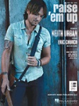Raise 'Em Up: Keith Urban - PVG Sheet