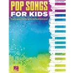 Pop Songs for Kids - Easy Piano