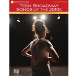 Teen Broadway Songs of the 2010s - Young Women's Edition