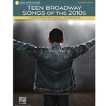 Teen Broadway Songs of the 2010s - Young Men's Edition