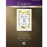 Camelot: Alfred's Classic Musical Editions - PVG Songbook