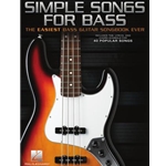 Simple Songs for Bass - The Easiest Bass Guitar Songbook Ever