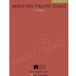 Bernstein Theatre Songs, 47 Songs - Medium/Low Voice