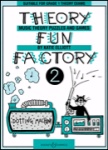 Theory Fun Factory Book 2