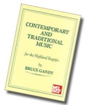 Contemporary and Traditional Music for the Highland Bagpipe