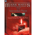 Carols for the Intermediate Pianist
