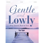 Gentle and Lowly - Piano