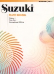 Suzuki Flute School: International Edition, Volume 01- Book Only