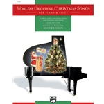 World's Greatest Christmas Songs - Voice and Piano