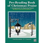 Pre-Reading Book of Christmas Praise - Beginning Piano