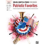 Solos, Duets and Trios for Winds: Patriotic Favorites - Alto Sax; Baritone Sax