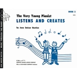 Very Young Pianist Listens and Creates - Book 2