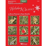 Tradition of Excellence Holiday Classics - Bassoon/Trombone/Baritone BC