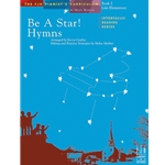 Be a Star! Hymns, Book 2 - Piano