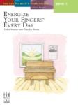 Energize Your Fingers Every Day, Book 1 - Piano