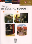 Best of In Recital Solos, Book 4 (Early Intermediate) - Piano