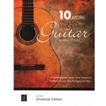 10 More Melodic Studies - Classical Guitar