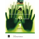 4 More Afro-Caribbean Pieces - 1 Piano 6 Hands