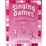 Singing Games Children Love, Volume 1
