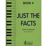 Just the Facts, Book 4 - Theory Workbook