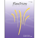 FlexTrios (Beyond the Methods) - B flat instruments