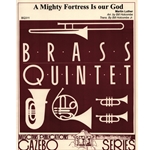 Mighty Fortress Is Our God, A - Brass Quintet