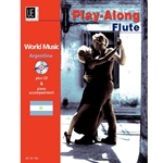 World Music: Argentina - Flute Play-Along (Book and CD)