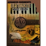 Ultimate Music Theory - Advanced Rudiments Workbook