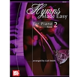 Hymns Made Easy for Piano, Book 2