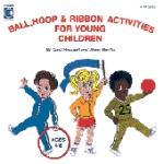Ball, Hoop and Ribbon Activities (CD)