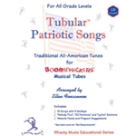 Tubular Patriotic Songs - Boomwhacker Songbook with CD