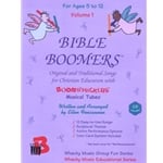Bible Boomers Songs for Christian Education