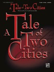Tale of Two Cities, A - PVG Songbook