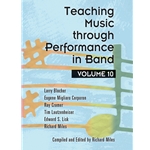 Teaching Music Through Performance in Band, Volume 10 - Book