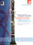Repertoire Explorer, Vol. 2 - Clarinet and Piano