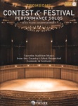 Contest and Festival Performance Solos (Bk/CD) - Trombone and Piano