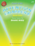Attention Grabbers, Book 4 - Teaching Pieces
