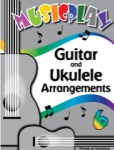 MusicPlay for Middle School - Guitar and Ukulele Arrangements