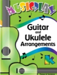 MusicPlay for Kindergarten - Guitar and Ukulele Arrangements