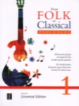 From Folk to Classical, Volume 1 - Classical Guitar