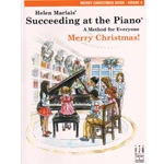 Succeeding at the Piano: Merry Christmas, Grade 4
