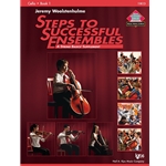 Steps to Successful Ensembles - Cello Bk 1