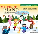 My First Piano Adventure Christmas Book A