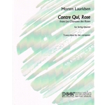 Contre Qui, Rose - String Quartet