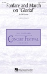 Fanfare and March on Gloria! - SATB
